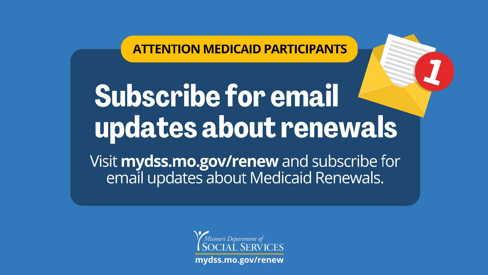 Medicaid Annual Renewals Outreach Material mydss.mo.gov