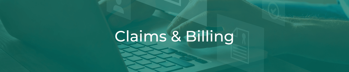 Claims and Billing