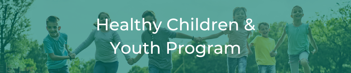 Children running with the text "Healthy Children and Youth Program"