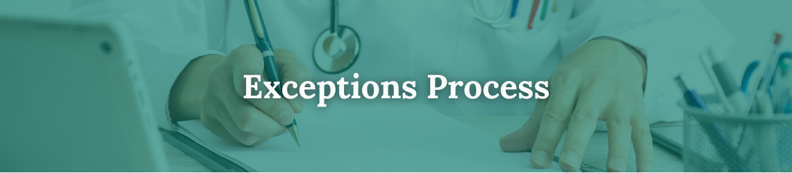Exceptions Process FAQs