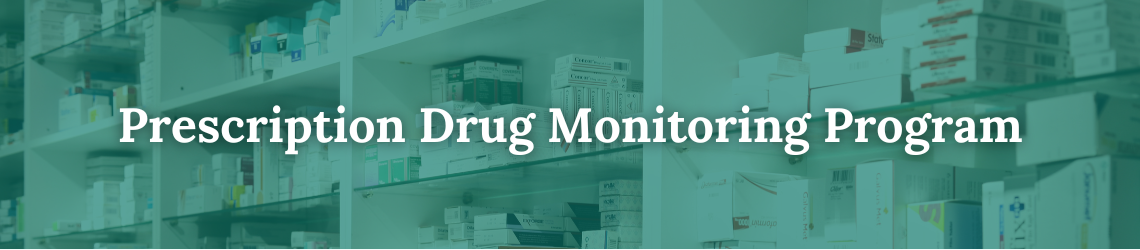 Prescription Drug Monitoring Program FAQs